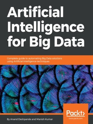 cover image of Artificial Intelligence for Big Data
